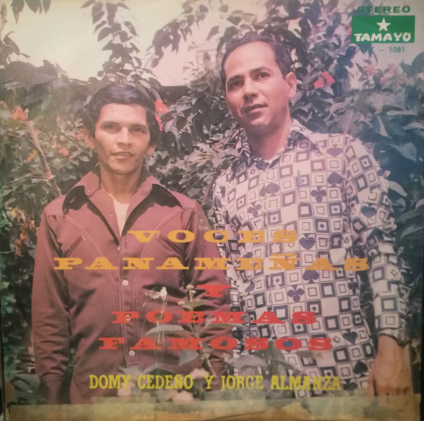 lataa albumi Domy Cedeño, Jorge Almanza - Voces Panameñas Y Poemas Famosos