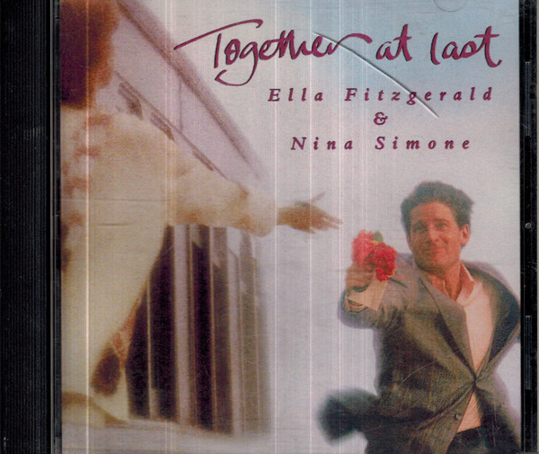 Ella Fitzgerald, Nina Simone – Together At Last (1998, CD) - Discogs