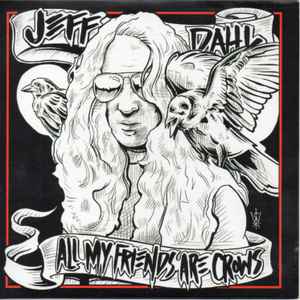 All My Friends Are Crows (CD, Album) for sale
