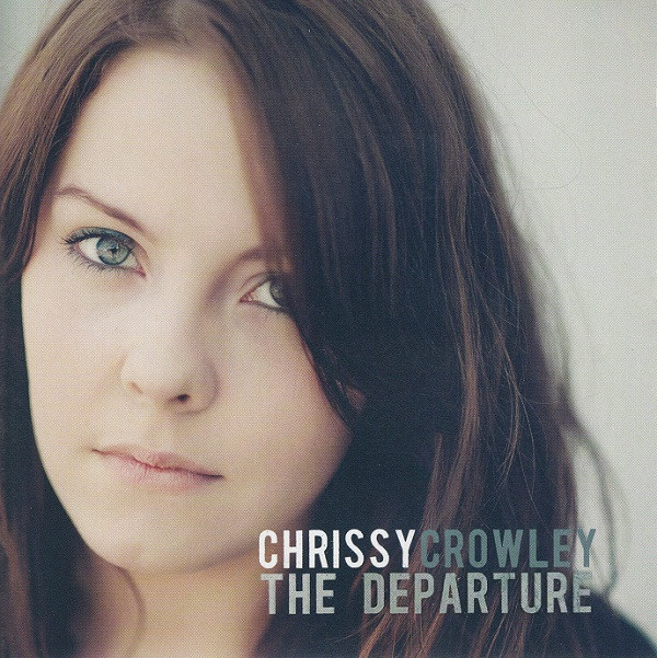 Chrissy Crowley - The Departure on Discogs