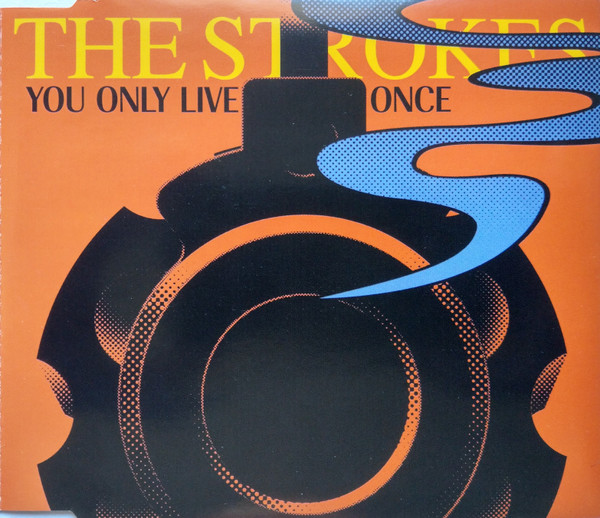 The Strokes – You Only Live Once (2006, CD) - Discogs