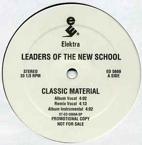 Leaders Of The New School - Classic Material / Spontaneous album cover