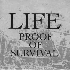 Life (17) - Proof Of Survival album cover