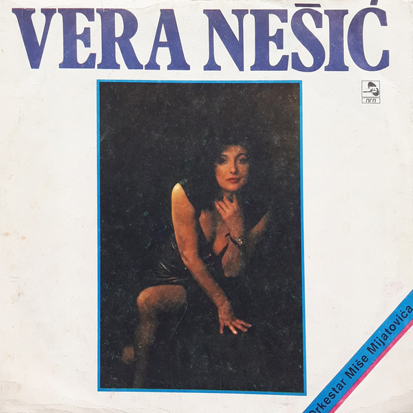 ladda ner album Vera Nešić, Orkestar Miše Mijatovića - Vera Nešić