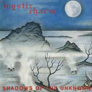 Mystic Charm - Shadows Of The Unknown album cover