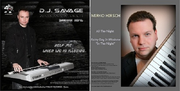 Mirko Hirsch / D.J. Savage – All The Night / Rainy Day In Moskow