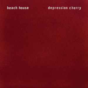 Beach House Depression Cherry 2015 Velvet Jacket Vinyl Discogs