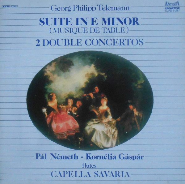 télécharger l'album Georg Philipp Telemann, Pál Németh, Kornélia Gáspár, Capella Savaria - Suite In E Minor Musique De Table 2 Double Concertos
