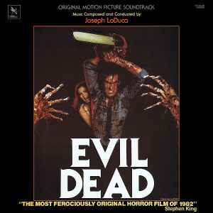 Joseph LoDuca - Evil Dead (Original Motion Picture Soundtrack) album cover