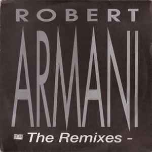 Robert Armani - The Remixes album cover