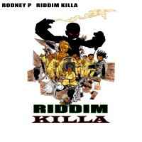 Riddim Killa / A Love Song - Rodney P