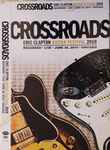 Eric Clapton – Crossroads Guitar Festival 2010 (2010, DTS, DVD 