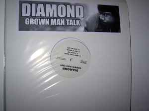 Diamond – Grown Man Talk (2003, Vinyl) - Discogs