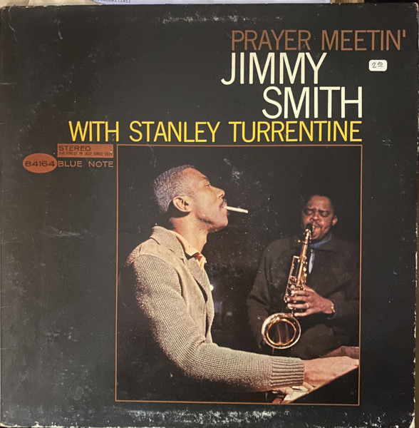 Jimmy Smith – Prayer Meetin' (1966, Vinyl) - Discogs