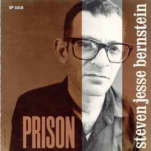 Steven Jesse Bernstein - Prison