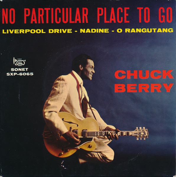 Chuck Berry – No Particular Place To Go (1964, Red, Vinyl) - Discogs