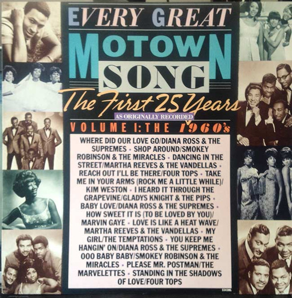 Every Great Motown Song: The First 25 Years - Volume 1: The 1960's