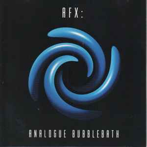 AFX – Analogue Bubblebath (1994, CD) - Discogs