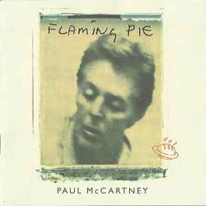 Paul McCartney - Flaming Pie | Releases | Discogs