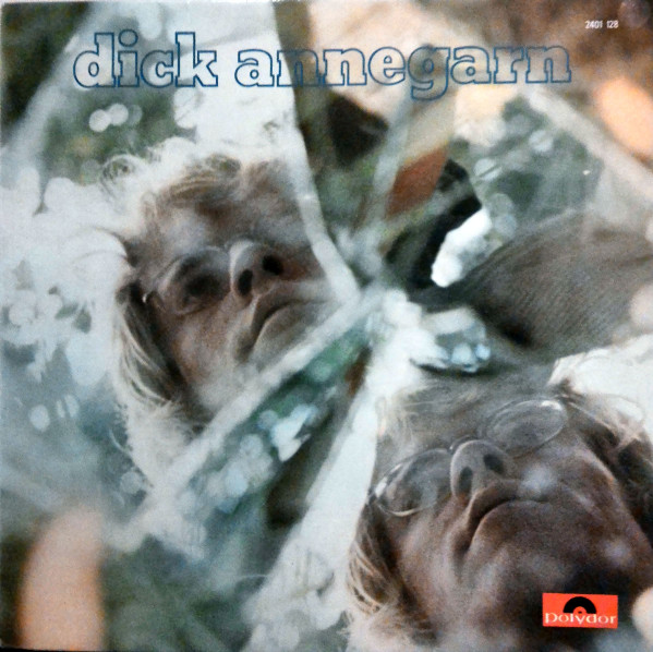 Dick Annegarn – Dick Annegarn (1974, Vinyl) - Discogs