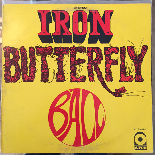 Iron Butterfly - Ball | Releases | Discogs