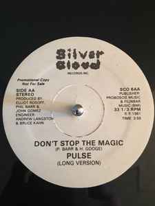 Pulse – Don't Stop The Magic (1981, Vinyl) - Discogs