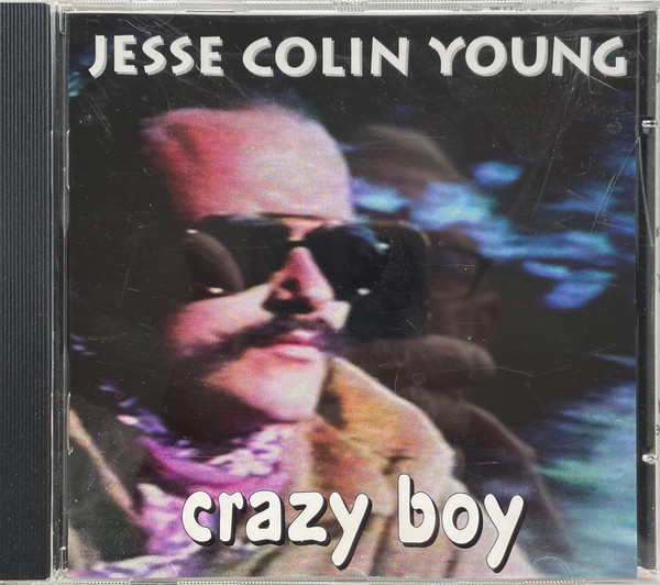 Jesse Colin Young – Crazy Boy (1995