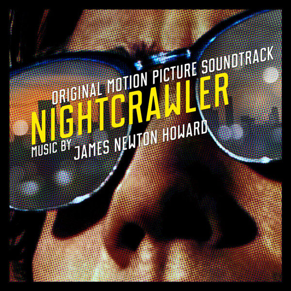 James Newton Howard - Nightcrawler (Original Motion Picture Soundtrack), Releases