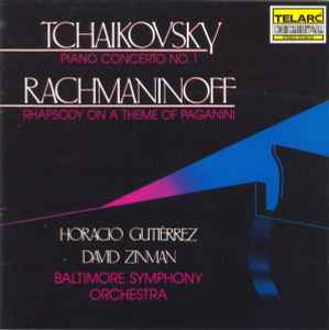 Pyotr Ilyich Tchaikovsky - Piano Concerto No. 1 • Rhapsody On A Theme Of Paganini album cover