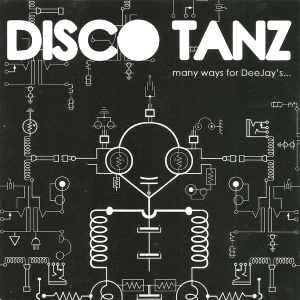 Various - Disco Tanz - Many Ways For DeeJay's...