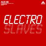 Cover of Electro Slaves, 2010-08-00, File
