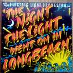 Cover of The Night The Light Went On In Long Beach, 1974, Vinyl