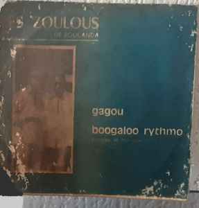 Les Zoulous De Bocanda - Gagou /Boogaloo Rythmo album cover