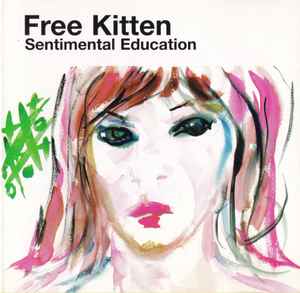 Free Kitten - Sentimental Education album cover