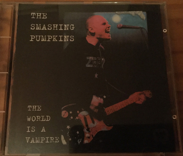 last ned album The Smashing Pumpkins - The World Is A Vampire