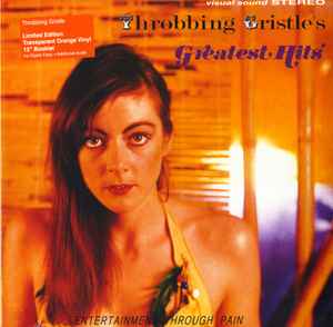 Throbbing Gristle's Greatest Hits (Entertainment Through Pain) - Throbbing Gristle