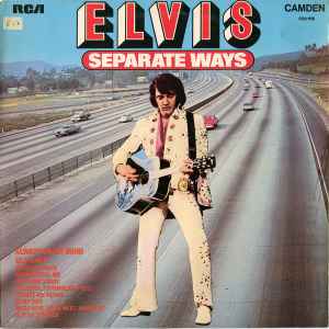 Elvis* - Separate Ways