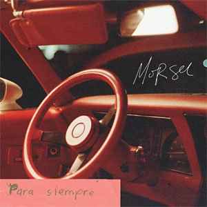Morsel - Para Siempre album cover