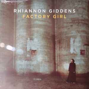 Rhiannon Giddens - Factory Girl album cover