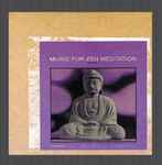 Cover of Music For Zen Meditation And Other Joys, 1997, CD