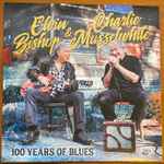Cover of 100 Years Of Blues, 2022-03-18, Vinyl
