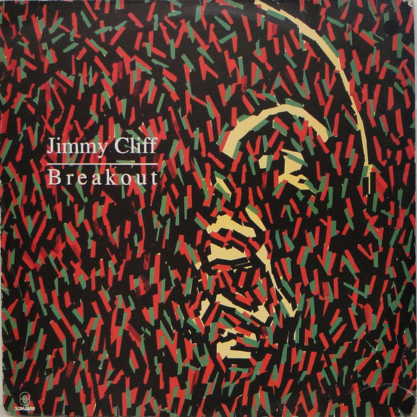 Jimmy Cliff – Breakout (1991, Vinyl) - Discogs