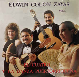 Edwin Colón Zayas – El Cuatro... Y La Danza Puertorriqueña (CD