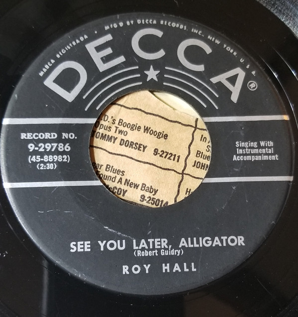 ladda ner album Roy Hall - Dont Stop Now See You Later Alligator