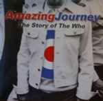 Cover of Amazing Journey: The Story Of The Who, 2008, Vinyl