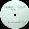 Cosmic Journey Project - Bassprobe / 