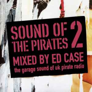 Ed Case - Sound Of The Pirates 2