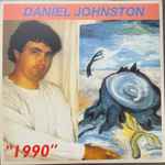 Daniel Johnston – Artistic Vice / 1990 (2021, Vinyl) - Discogs