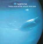 No Artist – Neptune: NASA - Voyager Space Sounds (1994, CD 