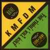 KMFDM / My Life With The Thrill Kill Kult - Naïve / The Days Of Swine + Roses